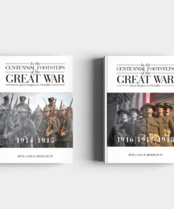 Two volume book covers of In the Centennial Footsteps of the Great War – from Sarajevo to Versailles